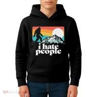 I Hate People! Funny Bigfoot Mountains 80S Joke Graphic Kids Hoodie thumb 4