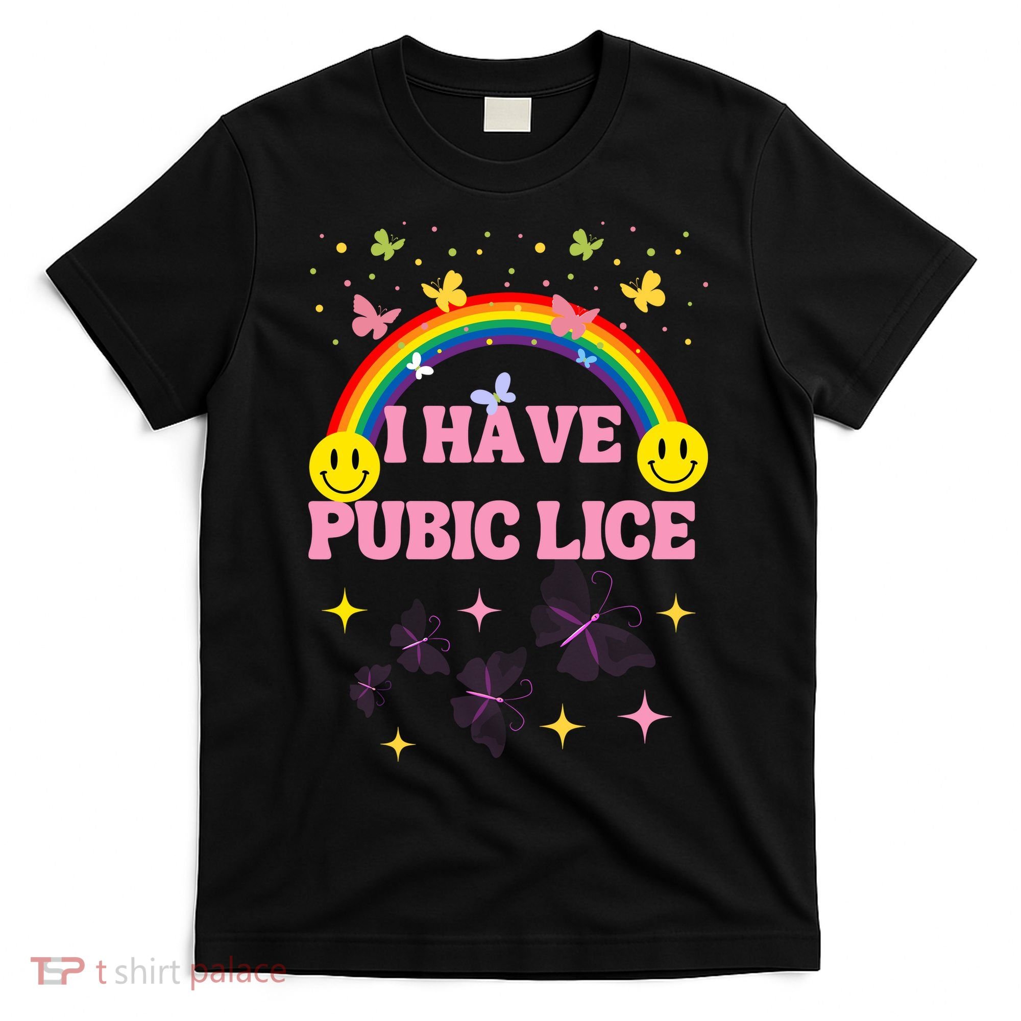 I Have Pubic Lice Funny Retro Offensive Inappropriate Meme T-Shirt