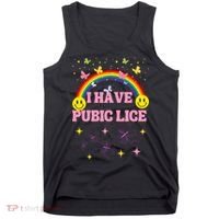 I Have Pubic Lice Funny Retro Offensive Inappropriate Meme Tank Top thumb 0