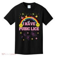 I Have Pubic Lice Funny Retro Offensive Inappropriate Meme Kids T-Shirt thumb 0