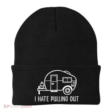 I Hate Pulling Out Boating Boat Captain Beanie