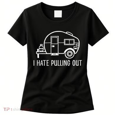 I Hate Pulling Out Boating Boat Captain Women's T-Shirt