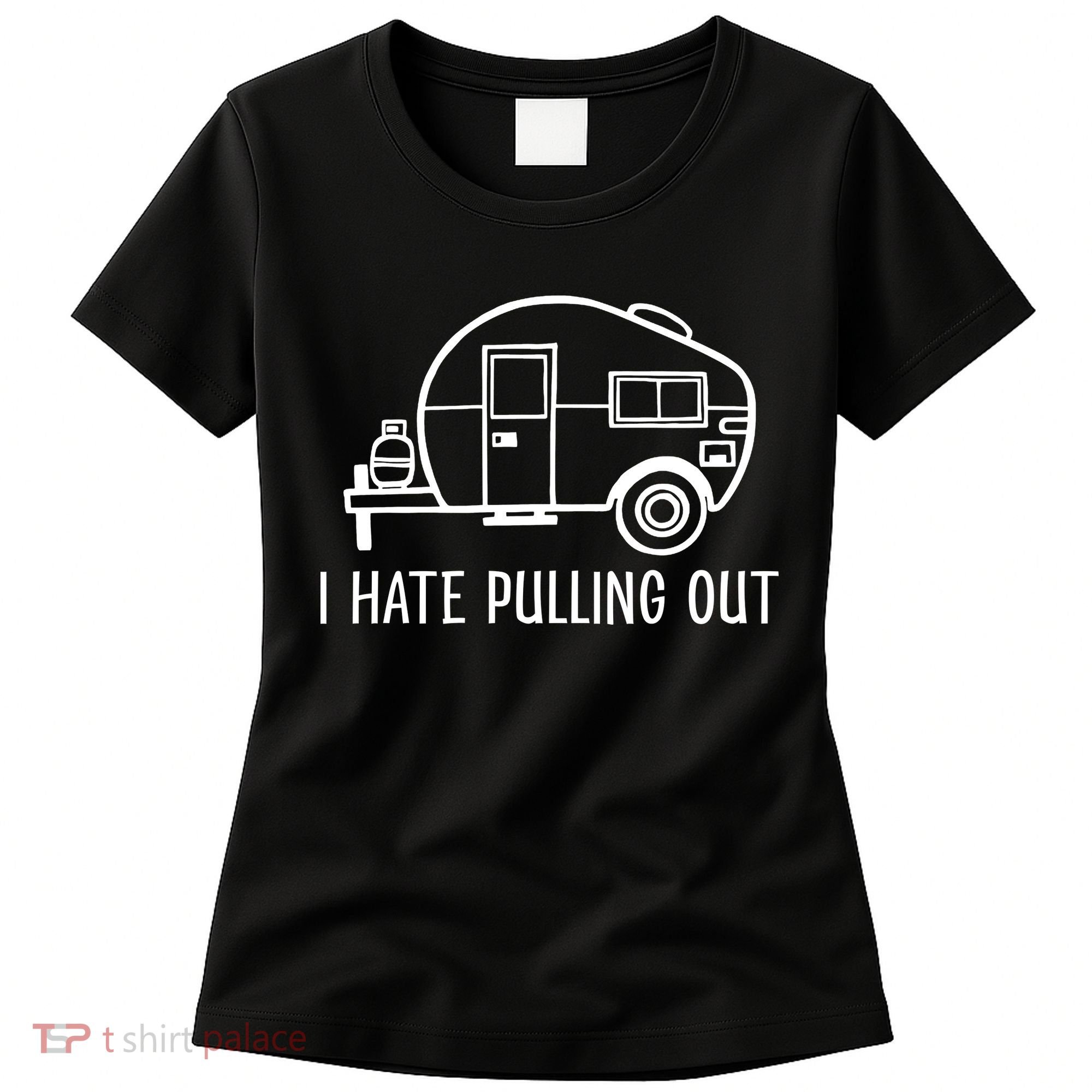 I Hate Pulling Out Boating Boat Captain Women's T-Shirt