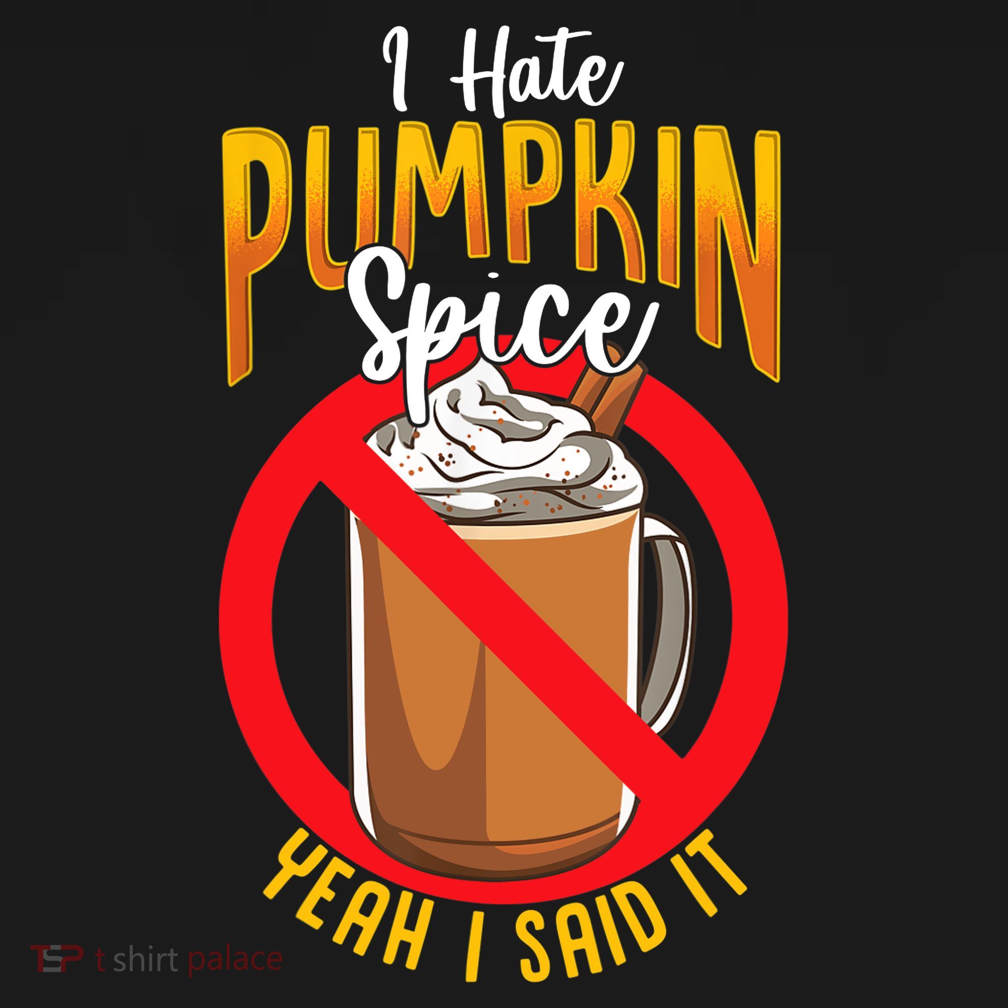 I Hate Pumpkin Spice Anti Pumpkin Spice Latte Coffee Funny Ornament
