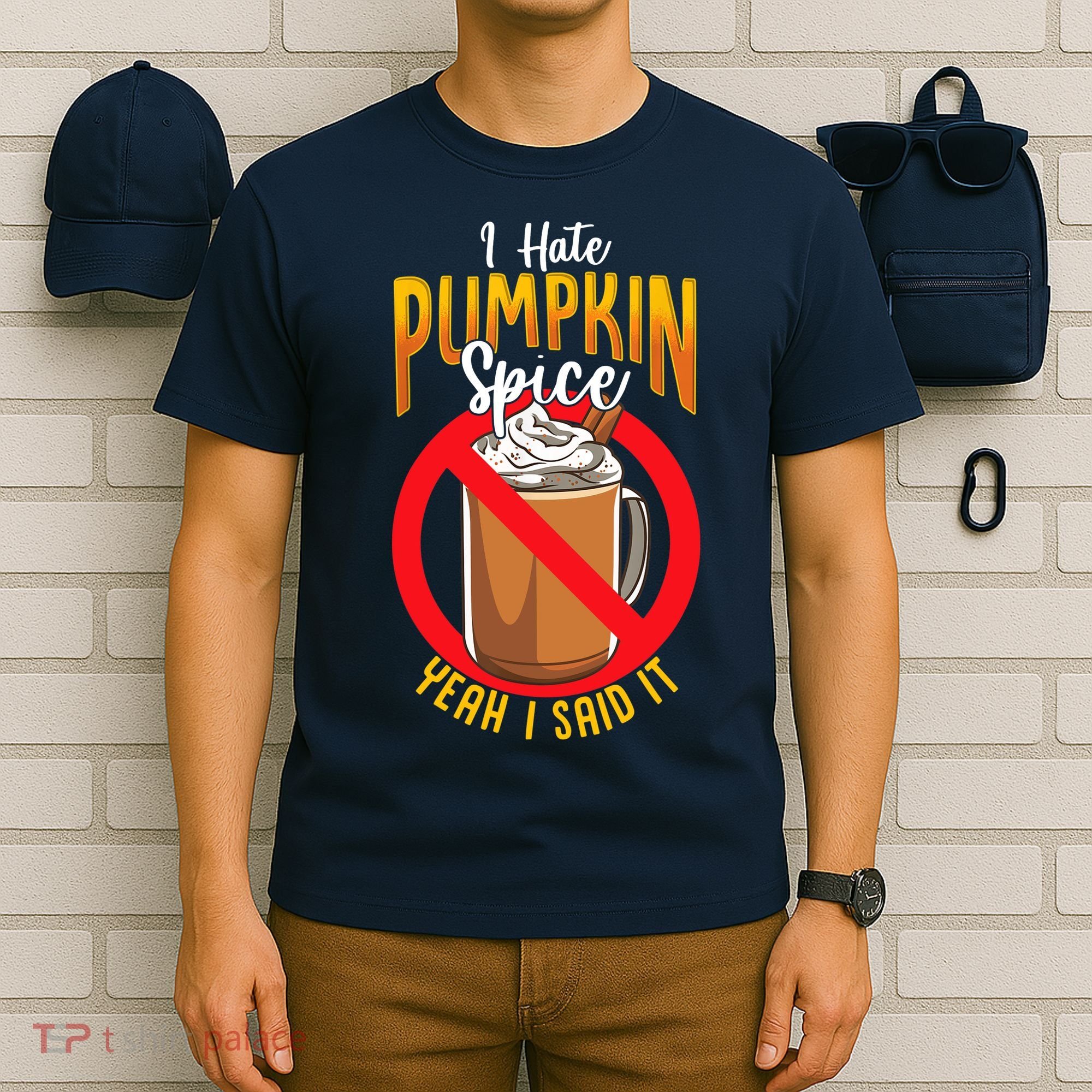 I Hate Pumpkin Spice Anti Pumpkin Spice Latte Coffee Funny T-Shirt