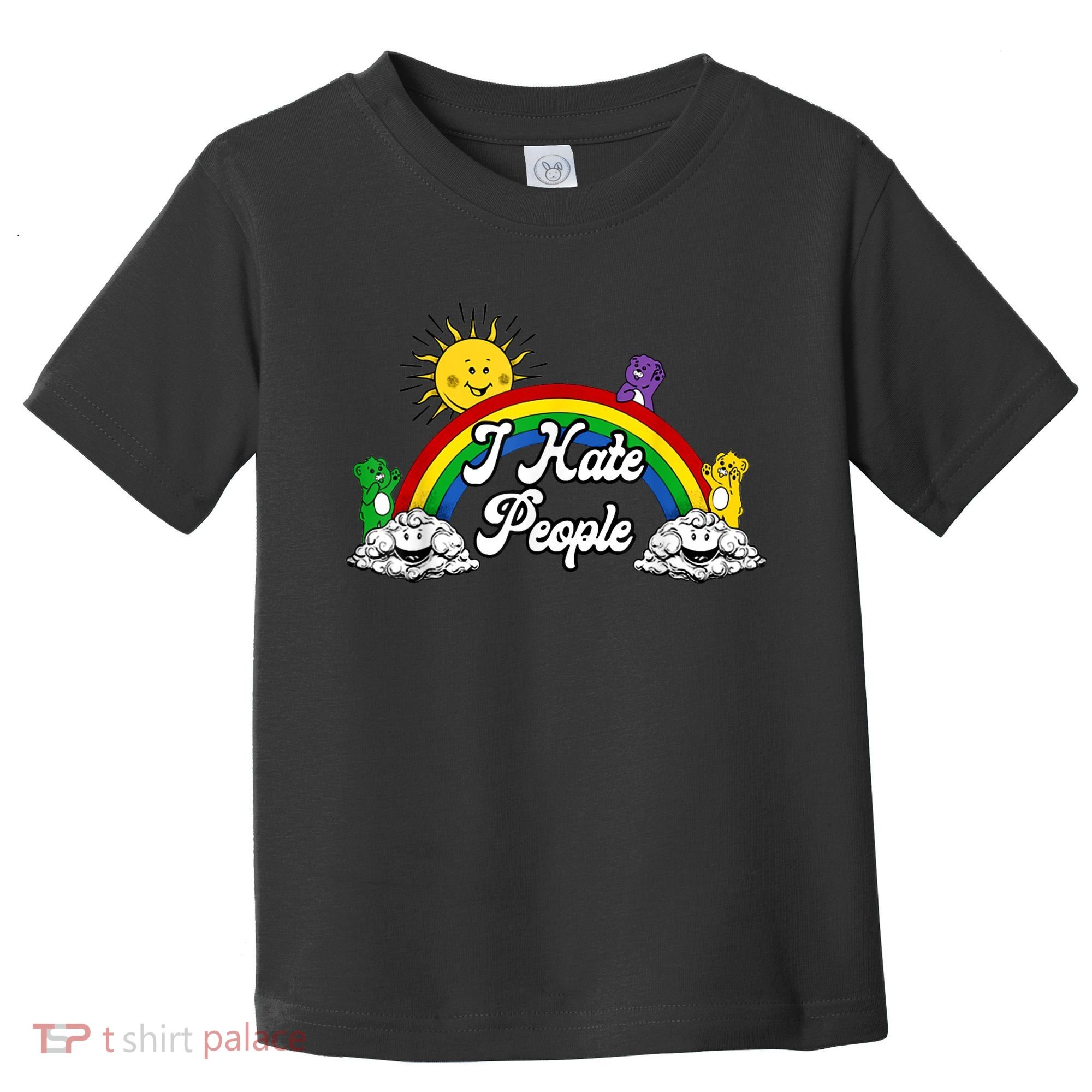 I Hate People Rainbow Printed Toddler T-Shirt