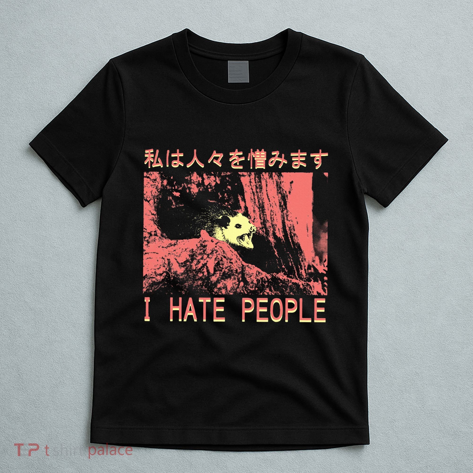 I Hate People Opossum I Hate People Opossum Japanese T-Shirt
