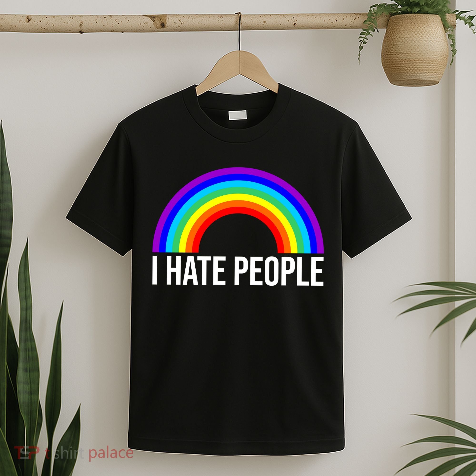 I Hate People Rainbow Funny Humor Anti Social T-Shirt