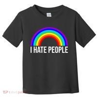 I Hate People Rainbow Funny Humor Anti Social Toddler T-Shirt thumb 0