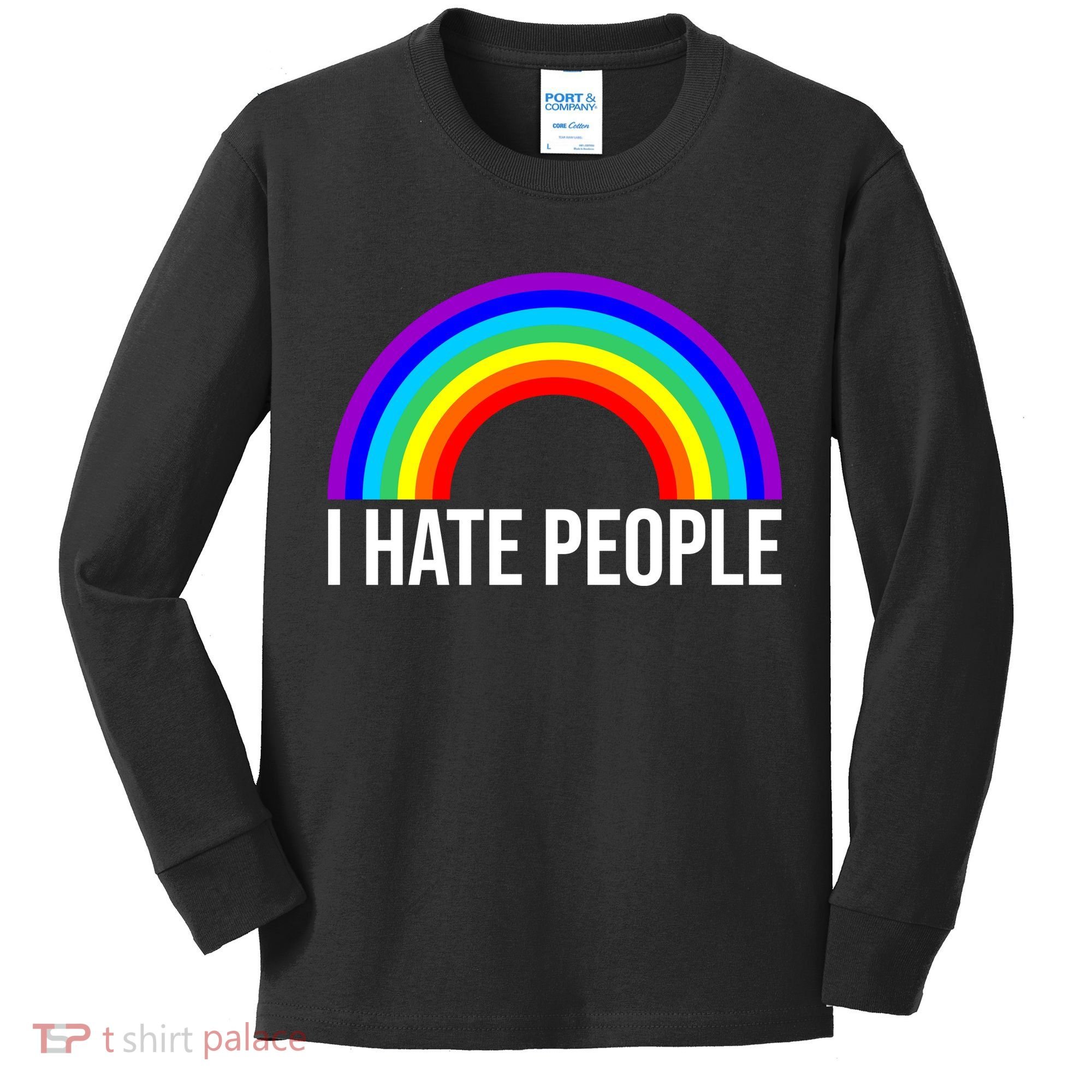 I Hate People Rainbow Funny Humor Anti Social Kids Long Sleeve Shirt