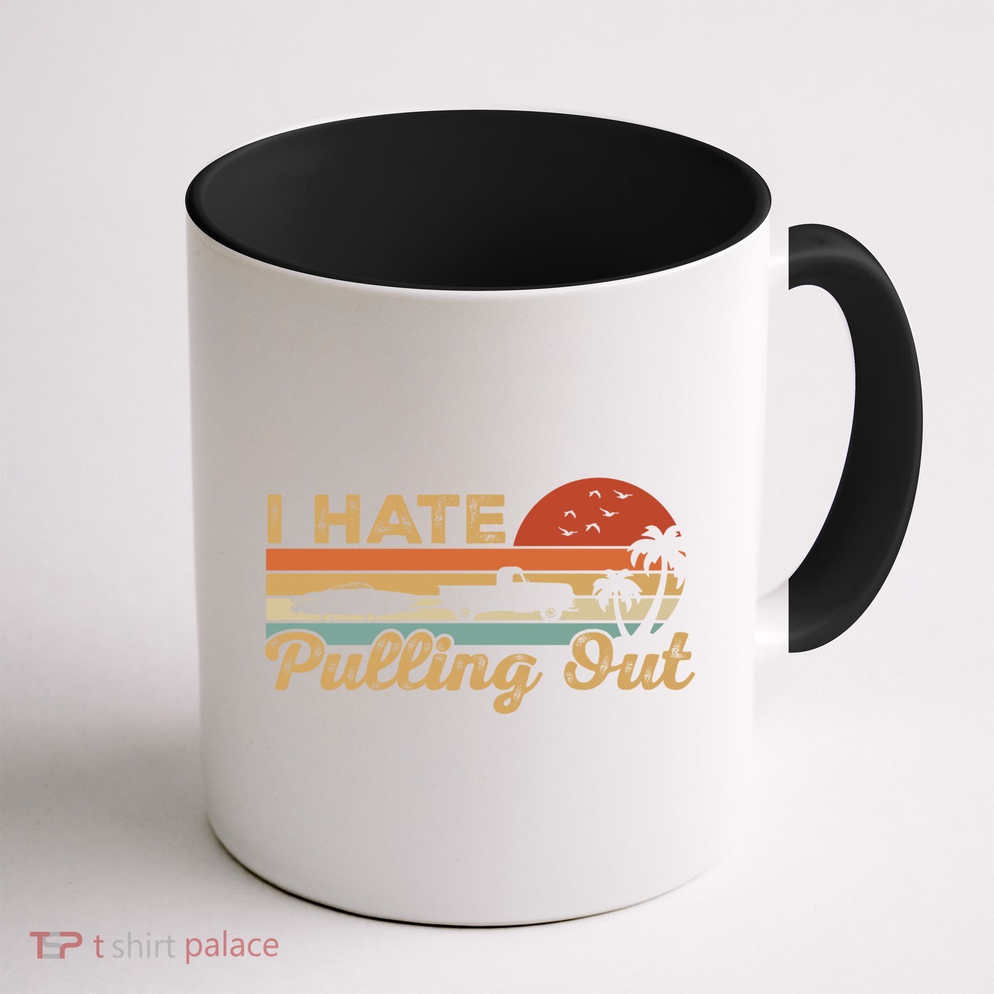 I Hate Pulling Out Funny Boating Trailer Boat Captain Retro  Coffee Mug