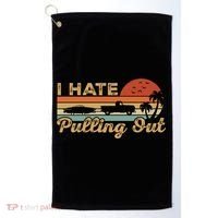 I Hate Pulling Out Funny Boating Trailer Boat Captain Retro  Golf Towel thumb 0