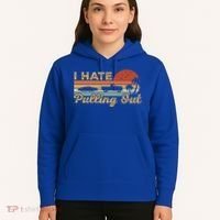 I Hate Pulling Out Funny Boating Trailer Boat Captain Retro  Hoodie thumb 5