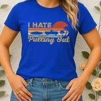 I Hate Pulling Out Funny Boating Trailer Boat Captain Retro  Women's T-Shirt thumb 2