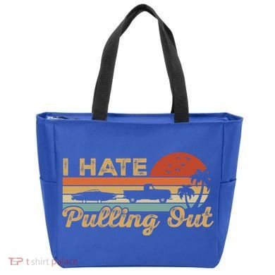 I Hate Pulling Out Funny Boating Trailer Boat Captain Retro  Tote Bag