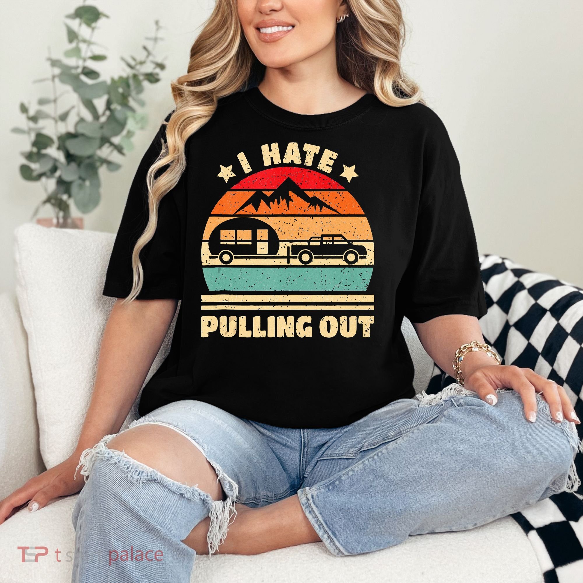 I Hate Pulling Out Funny Camping Trailer Retro Comfort Colors T-Shirt