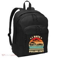 I Hate Pulling Out Funny Camping Trailer Retro Port Authority Basic Backpack thumb 0