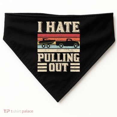 I Hate Pulling Out Funny Boat Captain Retro Boating USA-Made Doggie Bandana