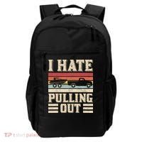 I Hate Pulling Out Funny Boat Captain Retro Boating Backpack thumb 0