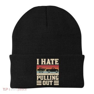 I Hate Pulling Out Funny Boat Captain Retro Boating Beanie