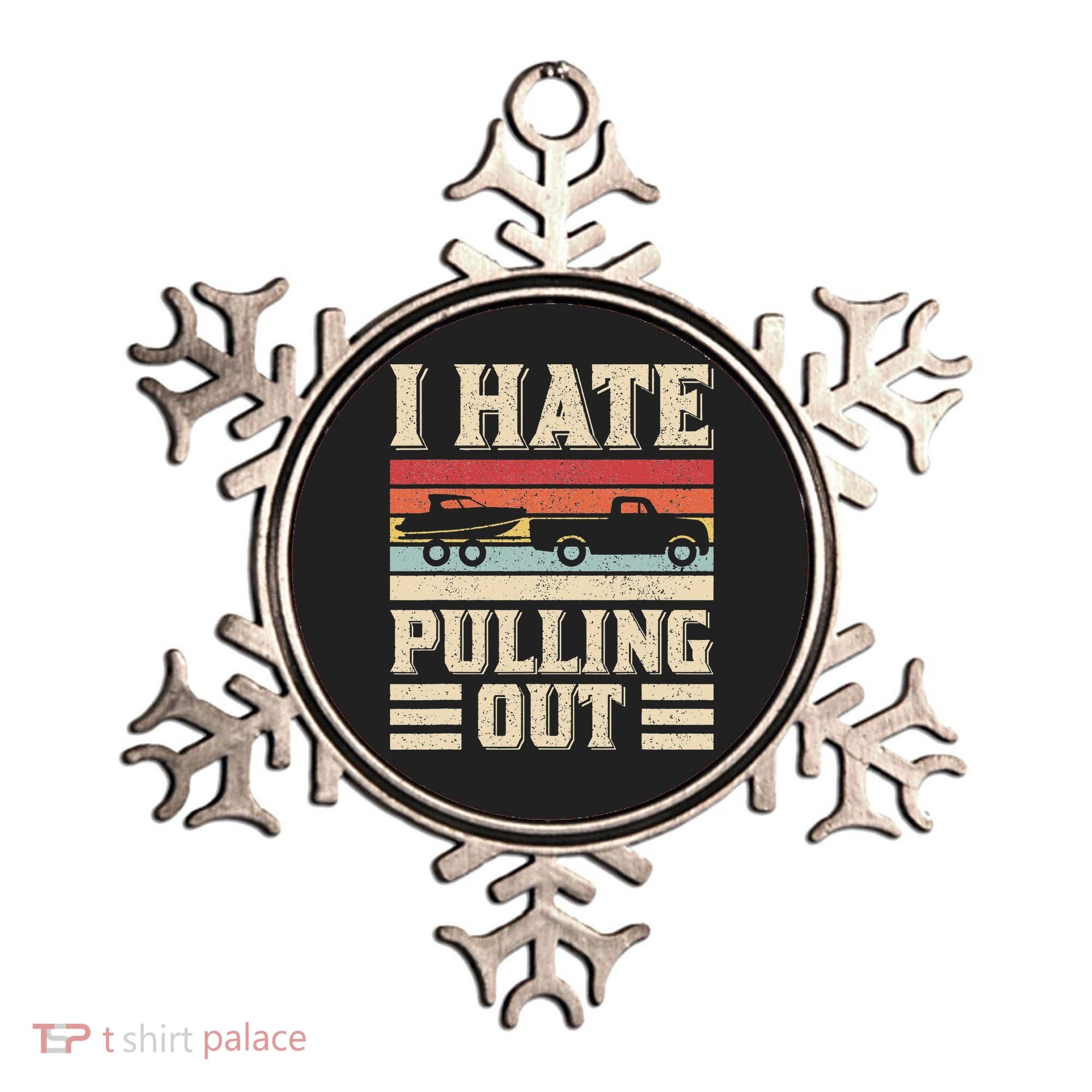 I Hate Pulling Out Funny Boat Captain Retro Boating Ornament