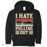 I Hate Pulling Out Funny Boat Captain Retro Boating Toddler Hoodie thumb 0