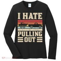 I Hate Pulling Out Funny Boat Captain Retro Boating Women's Long Sleeve Shirt thumb 0