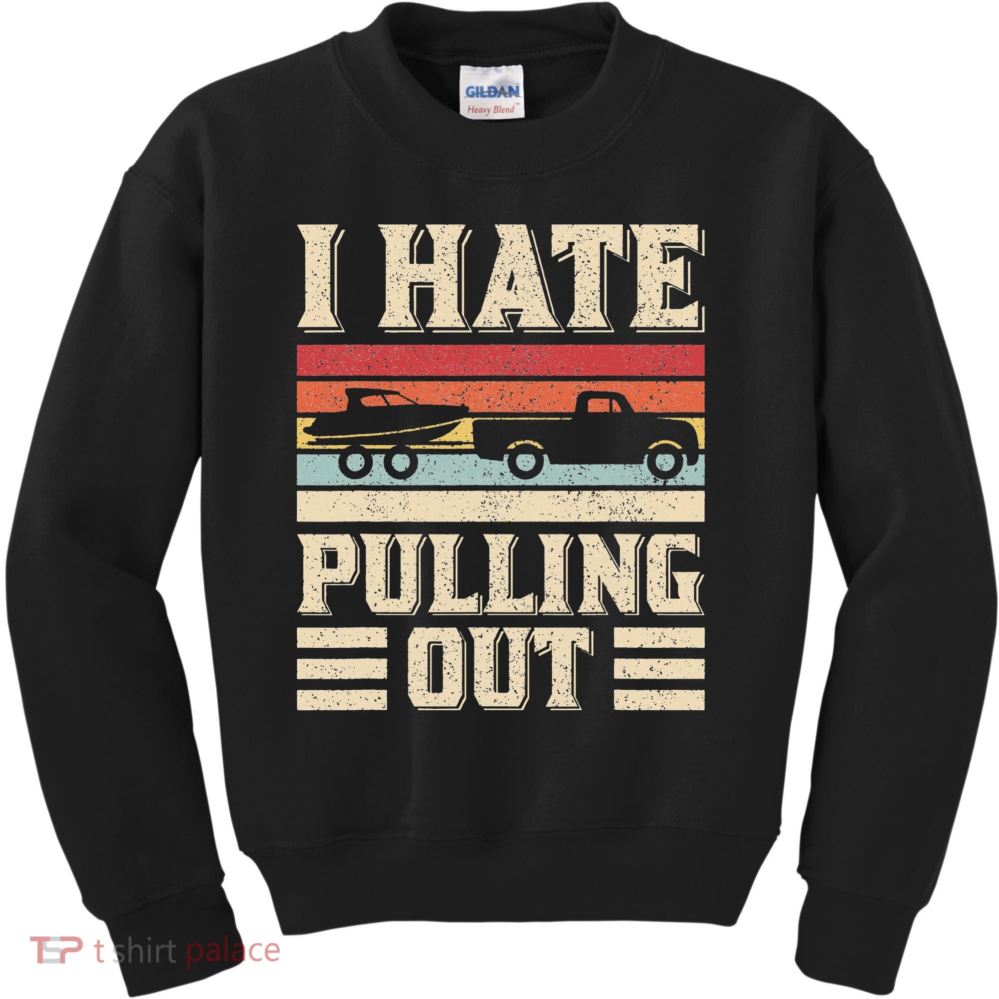 I Hate Pulling Out Funny Boat Captain Retro Boating Kids Sweatshirt