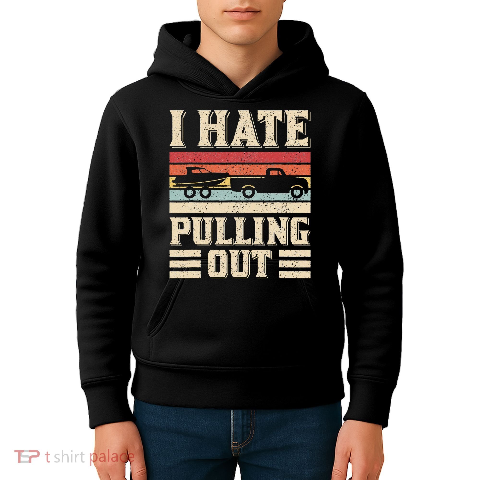 I Hate Pulling Out Funny Boat Captain Retro Boating Kids Hoodie