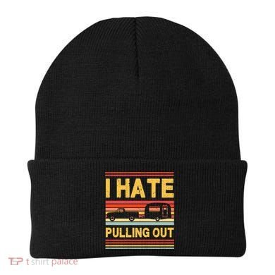 I Hate Pulling Out Caravan Beanie