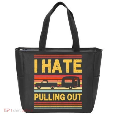 I Hate Pulling Out Caravan Tote Bag