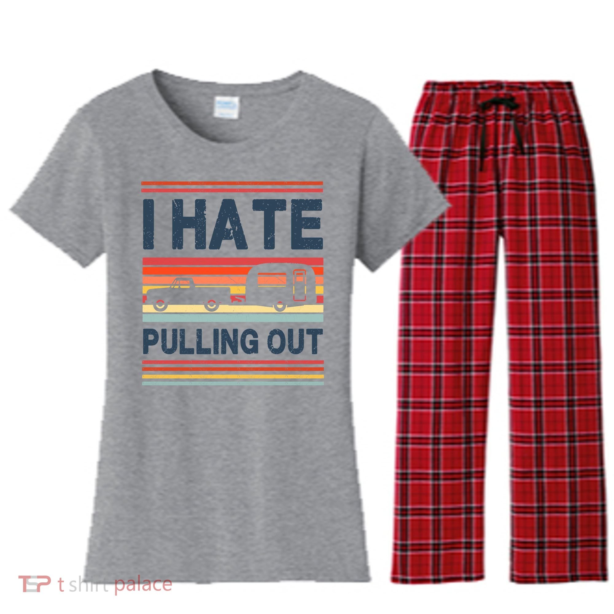 I Hate Pulling Out Caravan Women's Flannel Pajama Set
