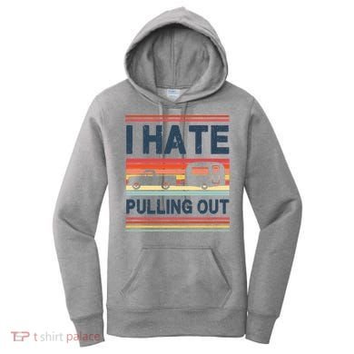 I Hate Pulling Out Caravan Women's Hoodie