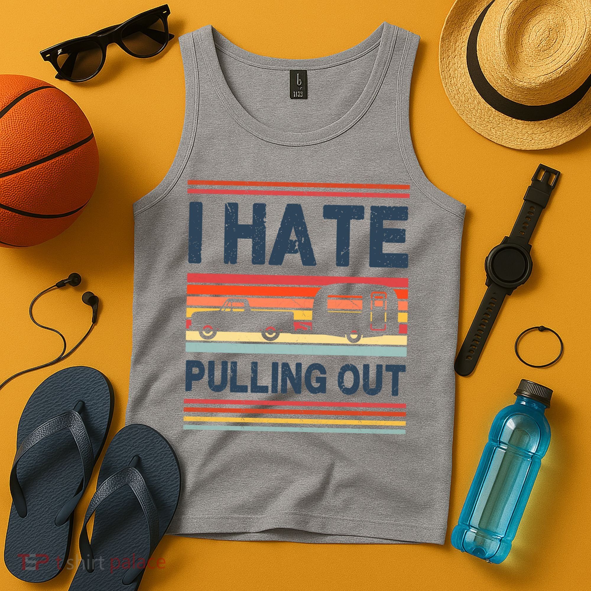 I Hate Pulling Out Caravan Tank Top