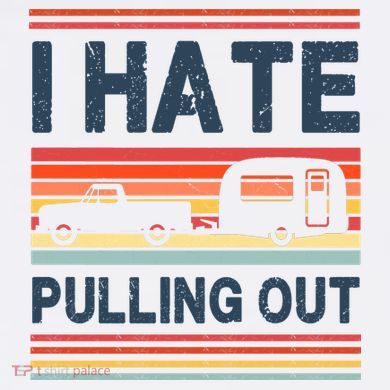 I Hate Pulling Out Caravan Comfort Colors Garment-Dyed Hooded Sweatshirt