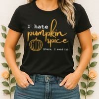 I Hate Pumpkin Spice There I Said Fall Thanksgiving Women's T-Shirt thumb 2