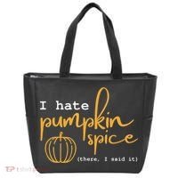 I Hate Pumpkin Spice There I Said Fall Thanksgiving Tote Bag thumb 0