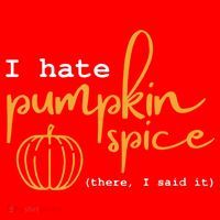 I Hate Pumpkin Spice There I Said Fall Thanksgiving Santa Hat thumb 1