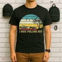 I Hate Pulling Out Retro Boating Boat Captain T-Shirt thumb 6