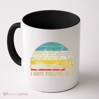 I Hate Pulling Out Retro Boating Boat Captain Coffee Mug thumb 0