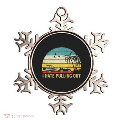 I Hate Pulling Out Retro Boating Boat Captain Ornament