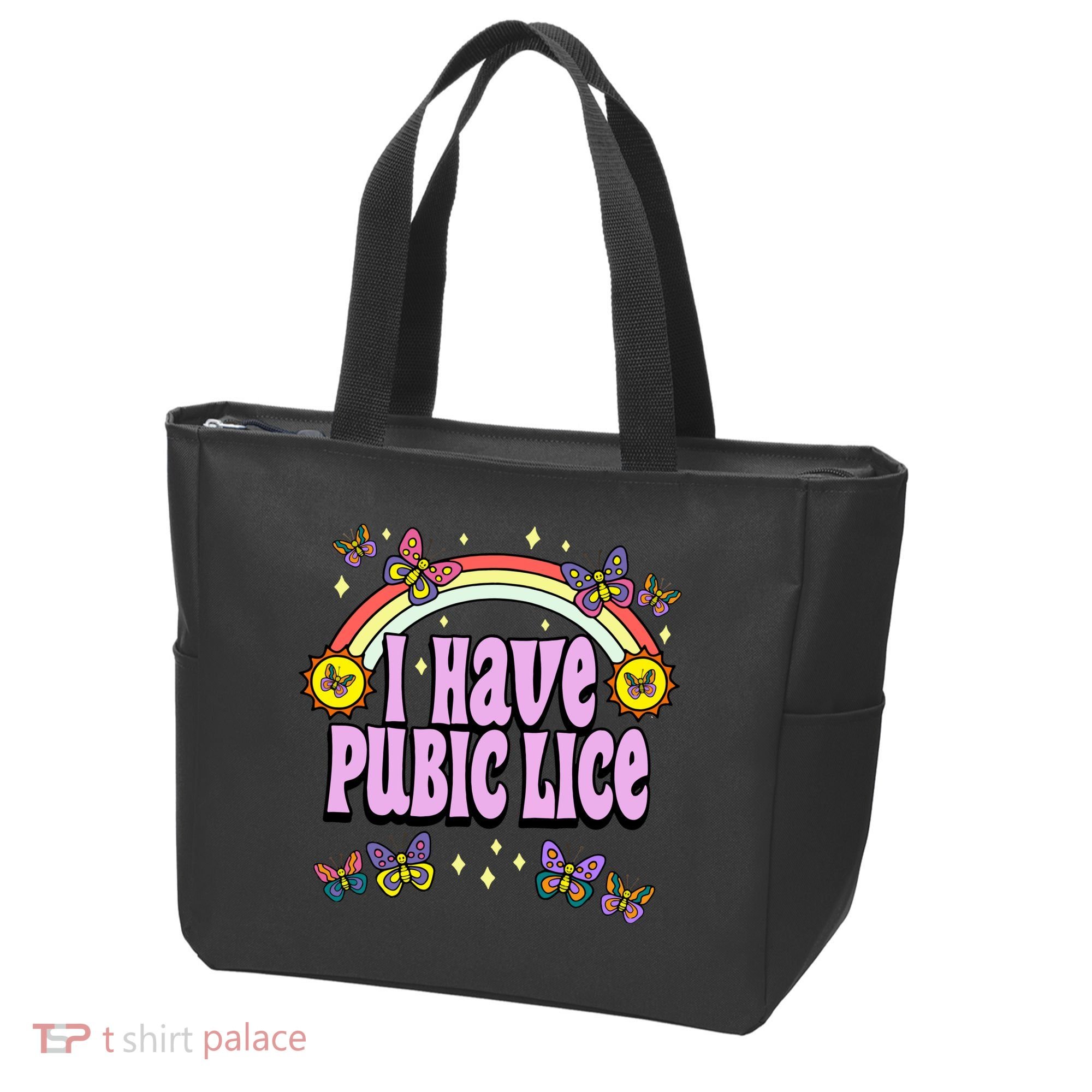I Have Pubic Lice Tote Bag
