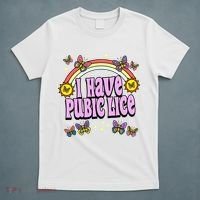 I Have Pubic Lice T-Shirt thumb 5