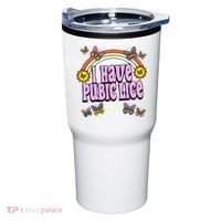I Have Pubic Lice Tumbler thumb 0