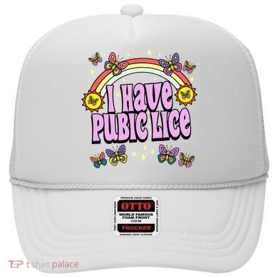 I Have Pubic Lice Hat