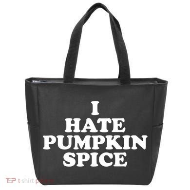 I Hate Pumpkin Spice Funny Tote Bag