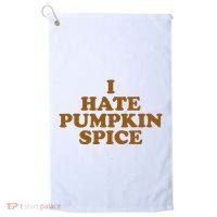 I Hate Pumpkin Spice Funny Golf Towel thumb 0