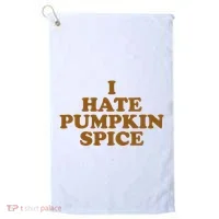 I Hate Pumpkin Spice Funny Golf Towel thumb 0