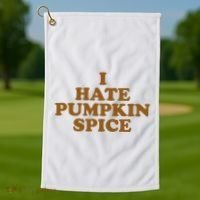 I Hate Pumpkin Spice Funny Golf Towel thumb 1