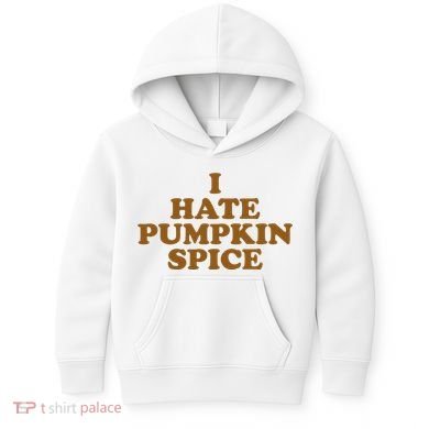 I Hate Pumpkin Spice Funny Kids Hoodie